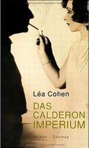 "Die Berliner Literaturkritik" с рецензия за "Империята Калдерон" от Леа Коен