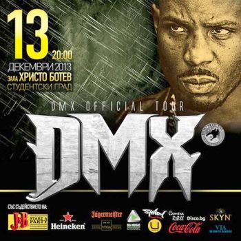 Хип-хоп изпълнителят DMX започва европейското си турне от България