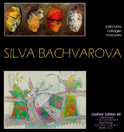 Изложба на Силва Бъчварова в Gallery Edition 88, Люксембург