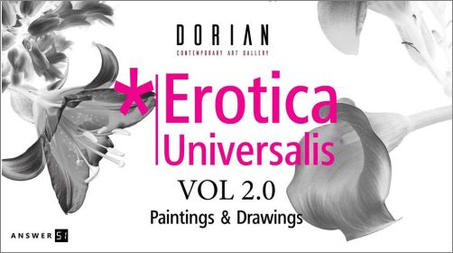 Erotica Universalis. vol 2.0 Изложба живопис и рисунки