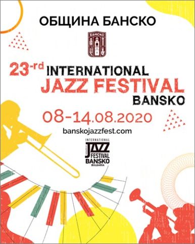 XXIII Международен Джаз фестивал Банско 2020