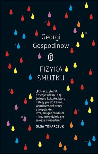 "Физика на тъгата" с ново издание в Полша и думи от Олга Токарчук