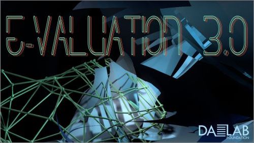 e-valuation 3.0: Отворена покана за предложения на проекти на дигитални артисти