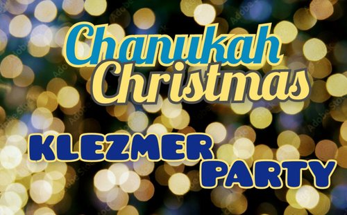 Коледа и Ханука - клезмер парти