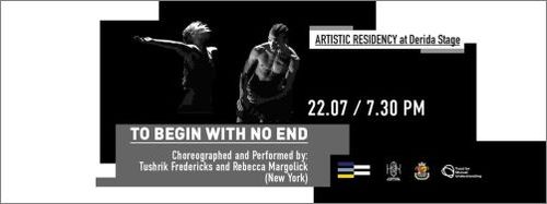 Най-новият хореографски проект "Начало без край" на Тушрик Фредерикс и Ребека Марголик от Ню Йорк ще бъде представен за първи път пред българска публика