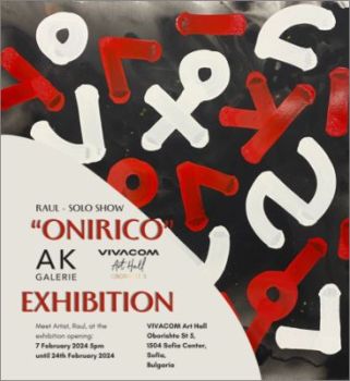 Италианският художник RAUL с изложба „ONIRICO“ във Vivacom Art Hall Oborishte 5